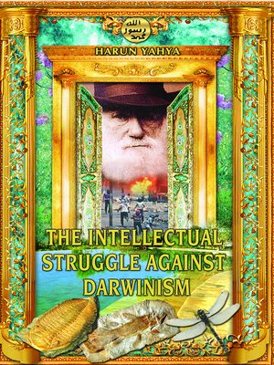 cover image of The Intellectual Struggle Against Darwinism